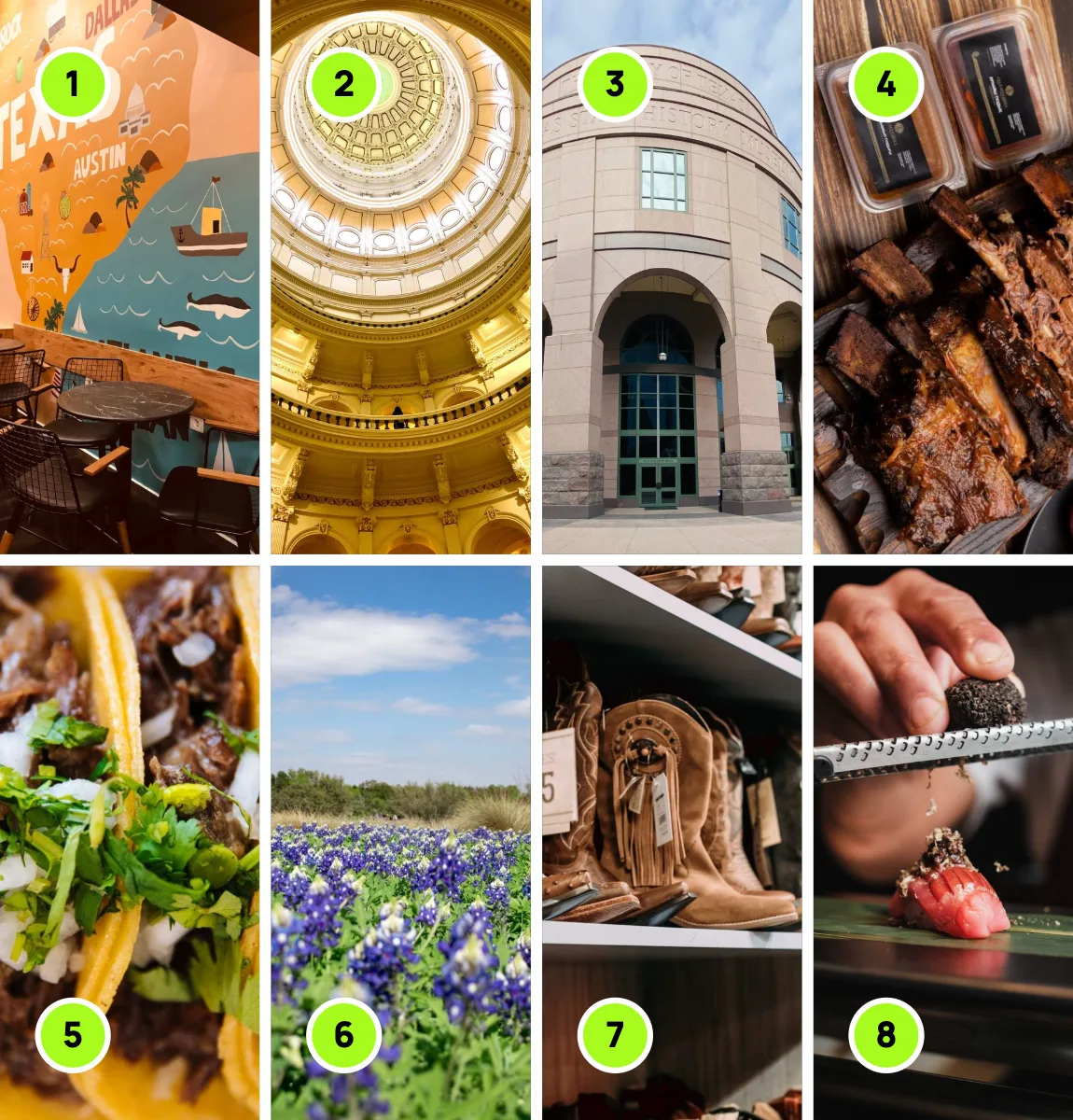 Photos from Tacos, boots and the Capitol: our Austin long weekend: 1, Jo’s Coffee; 2, Texas State Capitol; 3, Bullock Museum; 4, Terry Black’s Barbecue; 5, Juan in a Million; 6, Wildflower Center; 7, Allens Boots; 8, Uchi